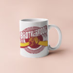 Brotherhood coffee mugs